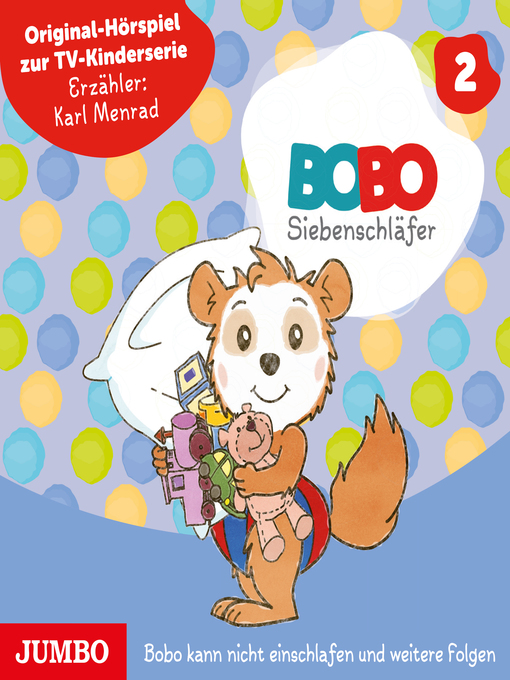 Title details for Bobo Siebenschläfer. Bobo kann nicht einschlafen und weitere Folgen [Band 2] by Markus Osterwalder - Wait list